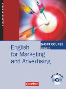 Short Course Series, Englisch im Beruf, English for Special Purposes, B1/B2, English for Marketing and Advertising, Edition 2006, Coursebook with Audio CD
