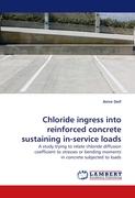Chloride ingress into reinforced concrete sustaining in-service loads