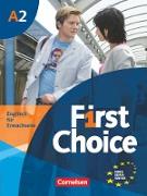 First Choice, Englisch für Erwachsene, A2, Kursbuch, Mit Magazine CD, Classroom CD, Phrasebook