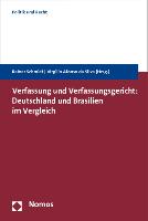 Verfassung und Verfassungsgericht: Deutschland und Brasilien im Vergleich