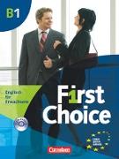 First Choice, Englisch für Erwachsene, B1, Kursbuch, Mit Magazine CD, Classroom CD, Phrasebook