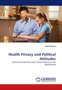 Health Privacy and Political Attitudes