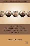 The Business of Literary Circles in Nineteenth-Century America