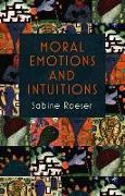 Moral Emotions and Intuitions