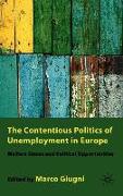 The Contentious Politics of Unemployment in Europe