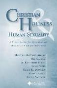 Christian Holiness & Human Sexuality: A Study Guide for Episcopalians