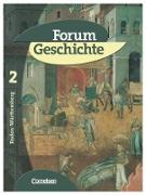 Forum Geschichte, Baden-Württemberg, Band 2, Das Mittelalter und der Beginn der Neuzeit, Schülerbuch