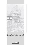 Cornelsen Senior English Library, Literatur, Ab 11. Schuljahr, Short Stories from India, Teacher's Manual mit Klausurvorschlag