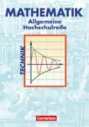 Mathematik - Allgemeine Hochschulreife: Technik, Schülerbuch