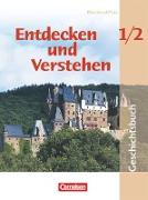 Entdecken und verstehen, Geschichtsbuch, Rheinland-Pfalz 2005, Band 1/2, Von der Frühgeschichte bis zur Französischen Revolution, Schülerbuch