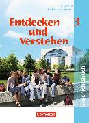 Entdecken und Verstehen 3. Neubearbeitung. Schülerbuch. BW