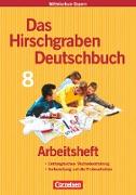 Das Hirschgraben Deutschbuch, Mittelschule Bayern, 8. Jahrgangsstufe, Arbeitsheft mit Lösungen, Für Regelklassen