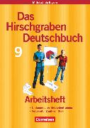 Das Hirschgraben Deutschbuch, Mittelschule Bayern, 9. Jahrgangsstufe, Arbeitsheft mit Lösungen, Für Regelklassen