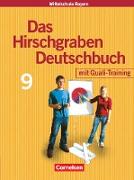 Das Hirschgraben Deutschbuch, Mittelschule Bayern, 9. Jahrgangsstufe, Schülerbuch mit Quali-Training, Für Regelklassen
