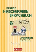 Das neue Hirschgraben Sprachbuch, Werkrealschule Baden-Württemberg, Band 6, Arbeitsheft mit Lösungen