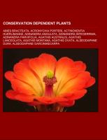 Conservation dependent plants