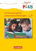 Deutsch plus - Grundschule, Lernstandserhebungen, 3. Schuljahr, Arbeitsheft mit Lösungen
