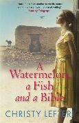 A Watermelon, a Fish and a Bible