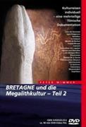 BRETAGNE und die Megalithkultur - Teil 2