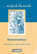 Einfach klassisch, Klassiker für ungeübte Leser/-innen, Michael Kohlhaas, Empfohlen für das 9./10. Schuljahr, Heft für Lernende