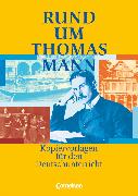 Rund um ..., Sekundarstufe I, Rund um Thomas Mann, Kopiervorlagen