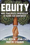 Equity: Why Employee Ownership Is Good for Business