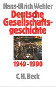 Deutsche Gesellschaftsgeschichte Bd. 5: Bundesrepublik und DDR 1949-1990