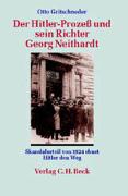 Der Hitler-Prozess und sein Richter Georg Neithardt