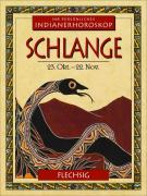 Indianerhoroskop: Schlange - 23. Okt. - 22. Nov