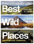 Britain and Ireland's Best Wild Places