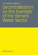 Decentralization on the Example of the Yemeni Water Sector