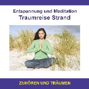 Entspannung und Meditation - Traumreise Strand