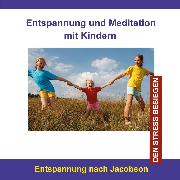 Entspannung und Meditation mit Kindern