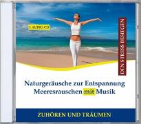 Naturgeräusche zur Entspannung - Meeresrauschen mit Musik