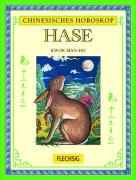 Chinesisches Horoskop: Hase