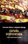 España reinventada : nación e identidad desde la transición