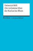 Lektüreschlüssel zu Heinrich Böll: Die verlorene Ehre der Katharina Blum