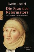 Die Frau des Reformators