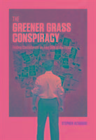 Greener Grass Conspiracy The