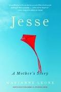 Jesse: A Mother's Story