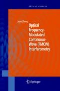 Optical Frequency-Modulated Continuous-Wave (FMCW) Interferometry