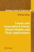 Linear and Generalized Linear Mixed Models and Their Applications