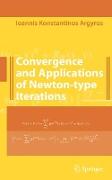 Convergence and Applications of Newton-Type Iterations