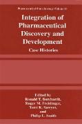 Integration of Pharmaceutical Discovery and Development