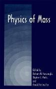 Physics of Mass