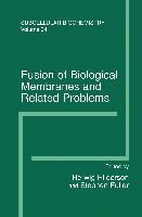 Fusion of Biological Membranes and Related Problems