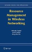 Resource Management in Wireless Networking