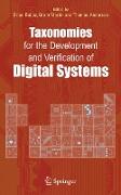 Taxonomies for the Development and Verification of Digital Systems