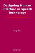 Designing Human Interface in Speech Technology