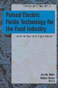 Pulsed Electric Fields Technology for the Food Industry